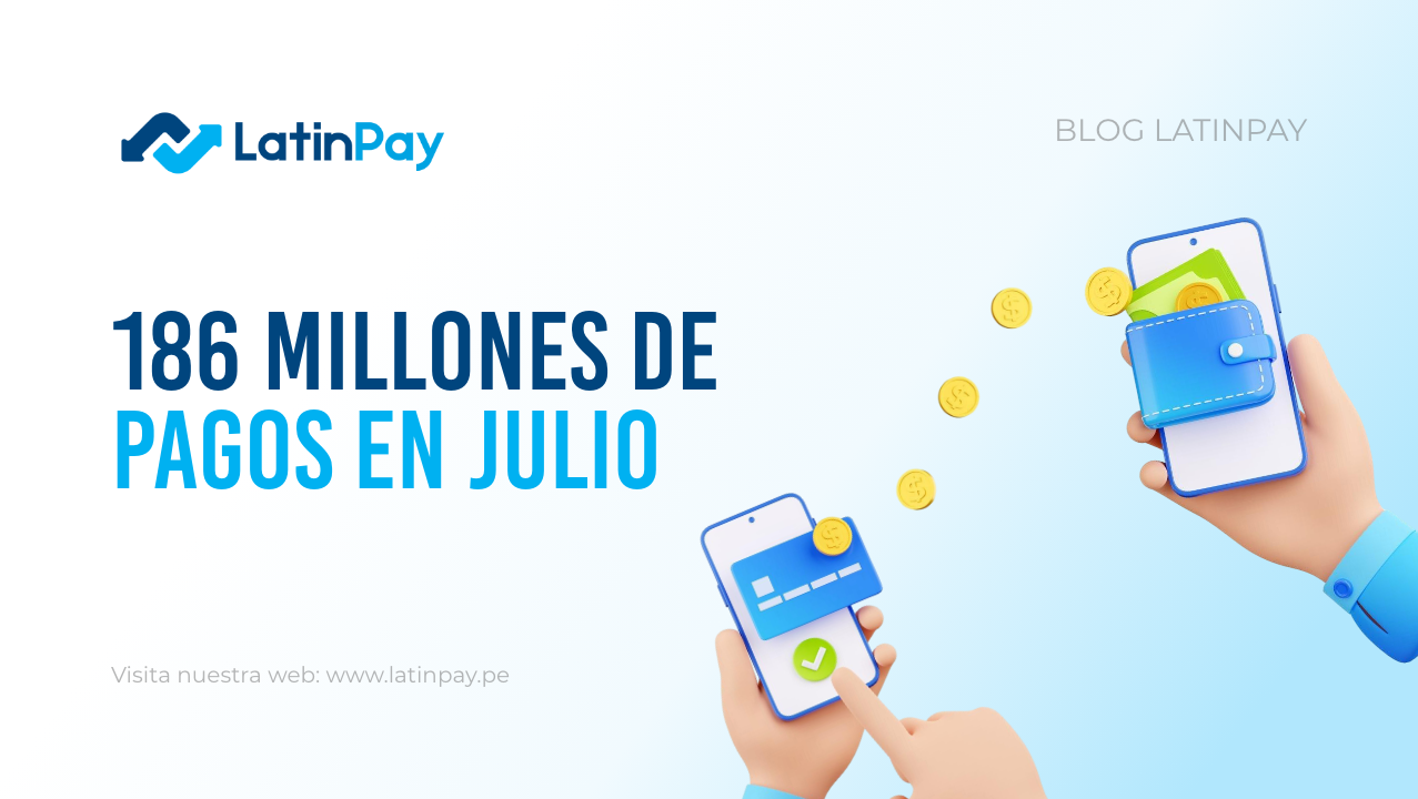 Pagos digitales superan los 186 millones en julio 